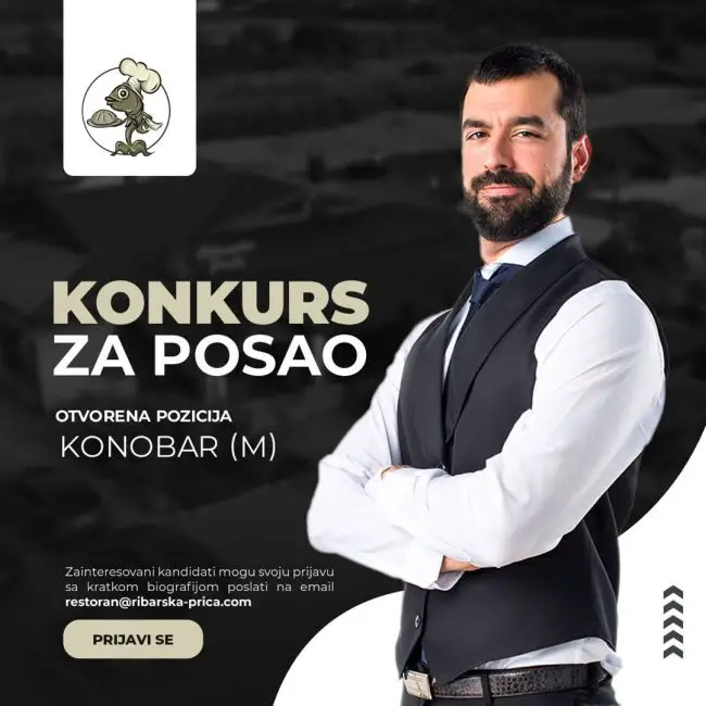 Restoran "Ribarska priča" zapošljava na poziciji - Konobar (m)