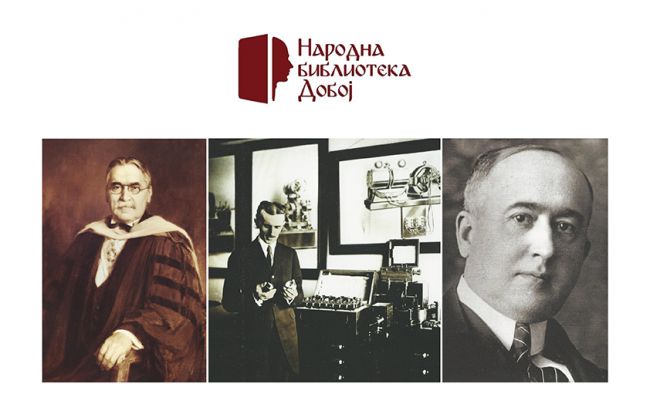 Izložba o Pupinu, Tesli i Milankoviću u Narodnoj biblioteci Doboj