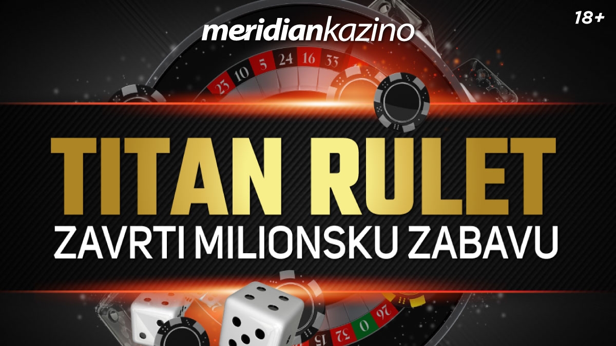 Meridian: Titan Rulet – nova dimenzija najvećih dobitaka!