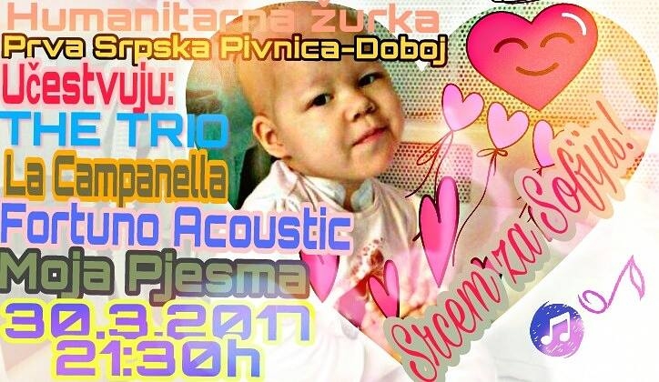 DOBOJSKI INFO POZIVA: Humanitarna svirka "Srcem za Sofiju"