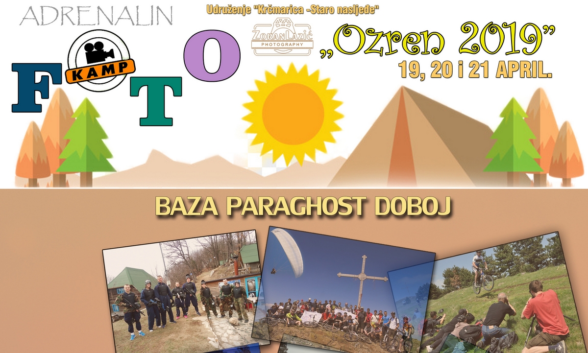 DOBOJSKI INFO NAJAVLJUJE: Drugi Adrenalin & Foto Kamp "Ozren 2019"