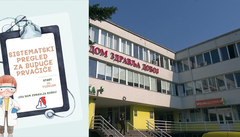 DOBOJ: Od 28. februara počinju sistematski pregledi djece za upis u školu