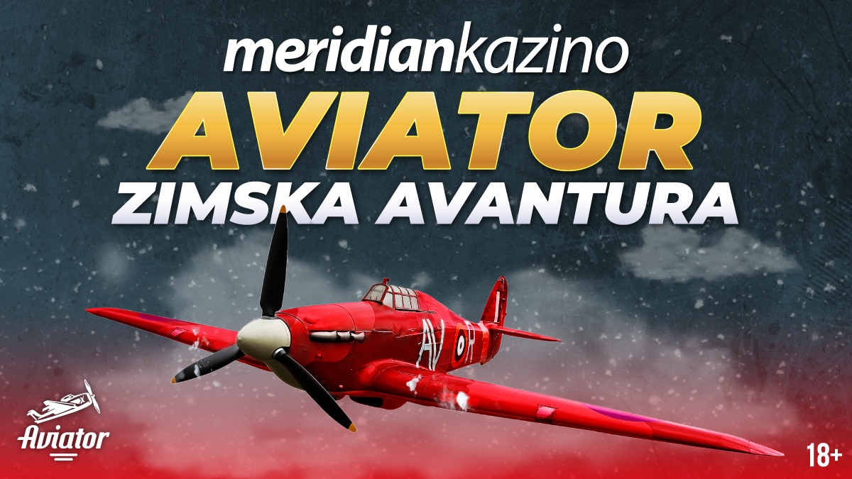 MERIDIAN KAZINO: Aviator zimska avantura donosi oluju freebeta