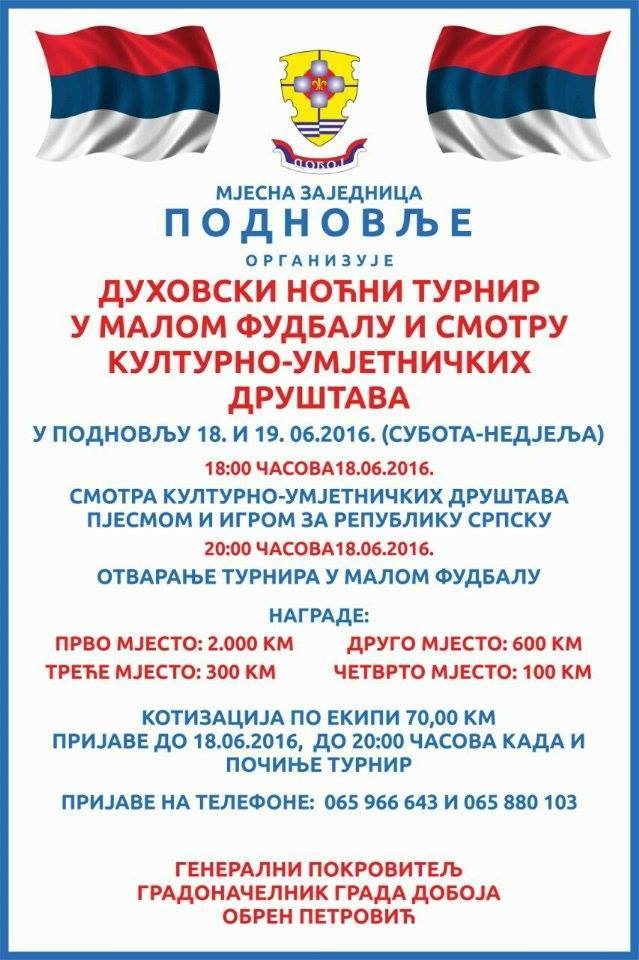DUHOVSKI TURNIR U MALOM FUDBALU I SMOTRA FOLKLORA "PODNOVLJE 2016" Za Duhove Podnovlje u znaku mladosti