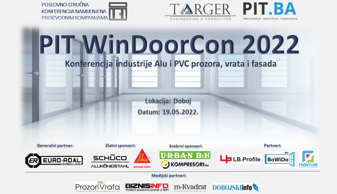 PIT WinDoorCon 2022 – Konferencija industrije ALU i PVC prozora, vrata i fasada