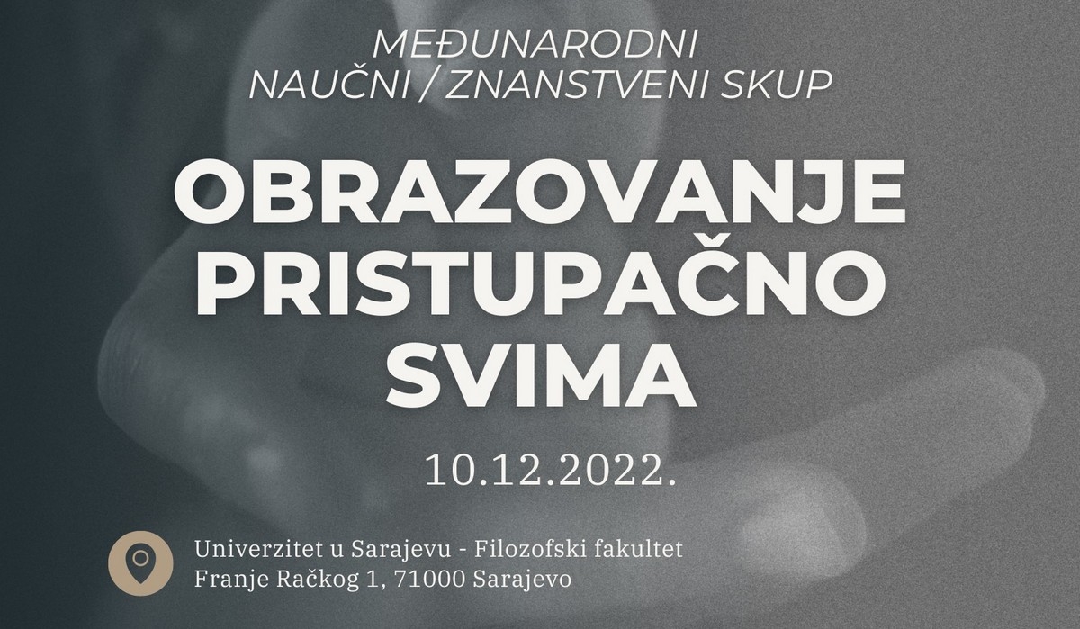 DOBOJSKI INFO NAJAVLJUJE: Međunarodni naučni/znanstveni skup „Obrazovanje pristupačno svima“