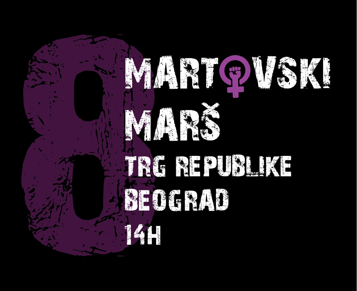 OSMOMARTOVSKI MARŠ Za radna prava žena i socijalnu pravdu!