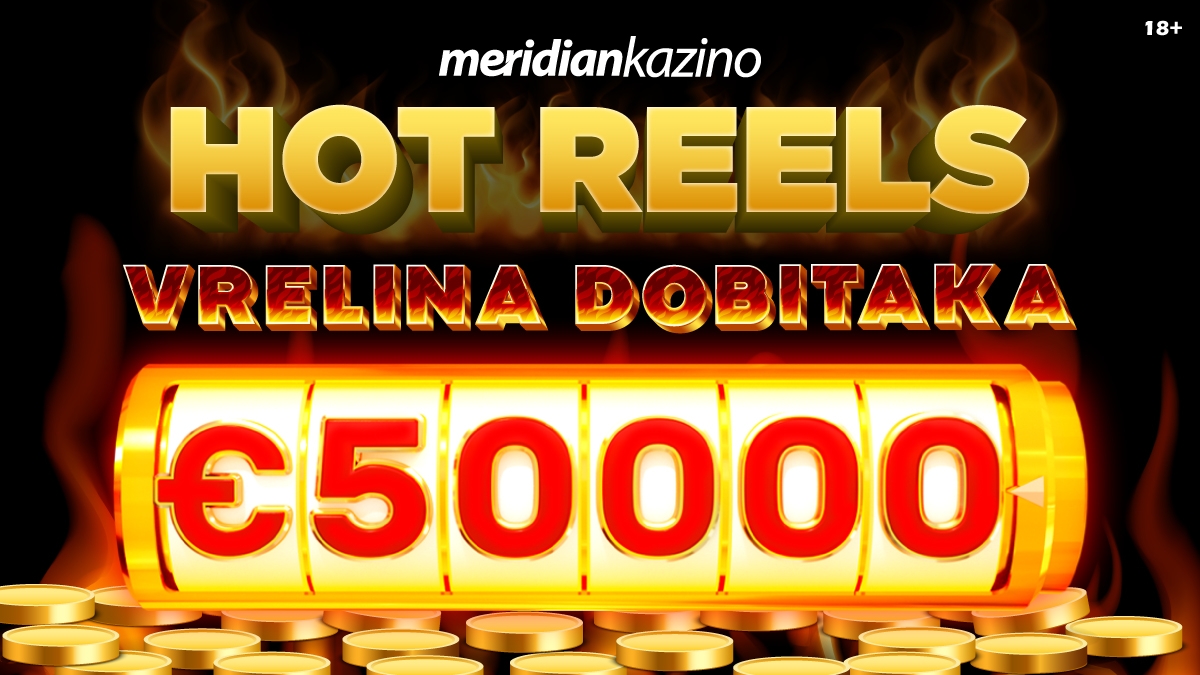 Osjetite vrelinu moćnih dobitaka na Meridian Online Kazinu!