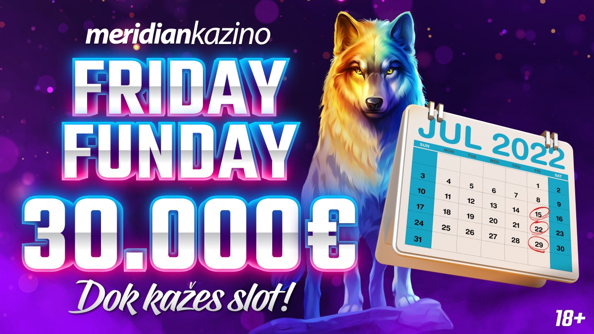 NAJBOLJA ZABAVA svakog PETKA! FRIDAY FUNDAY  donosi nagradni fond od 30.000 EVRA!