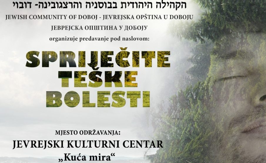 DOBOJSKI INFO NAJAVLJUJE: Predavanje "Spriječite teške bolesti" u Jevrejskom kulturnom centru