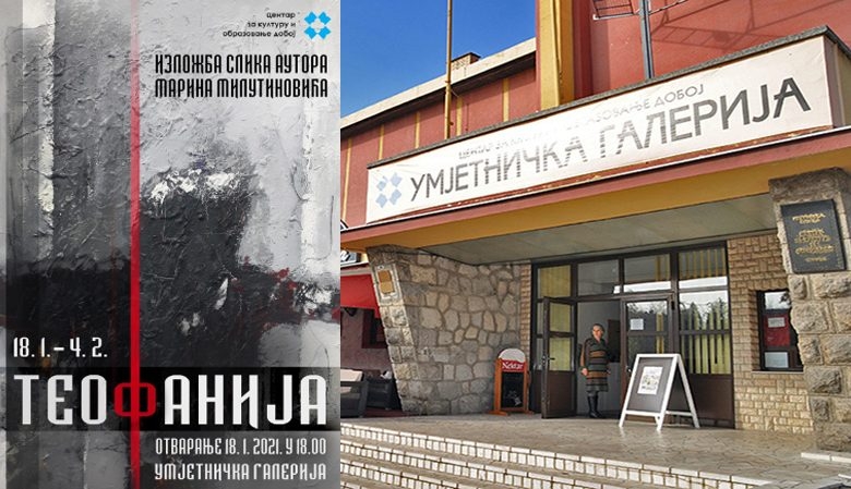 DOBOJSKI INFO NAJAVLJUJE: Otvaranje izložbe „Teofanija”, autora Marina Milutinovića Makija