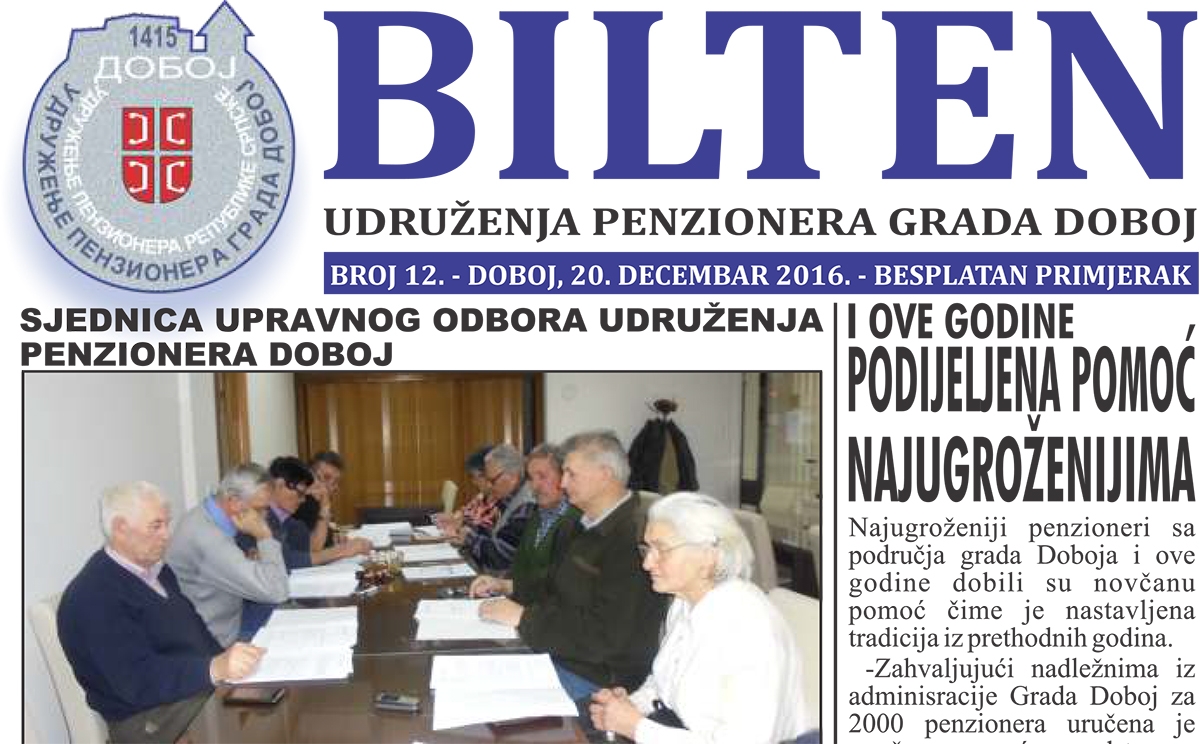 IZAŠAO NOVI BROJ BILTENA Glasilo koje će obradovati penzionere (PDF)