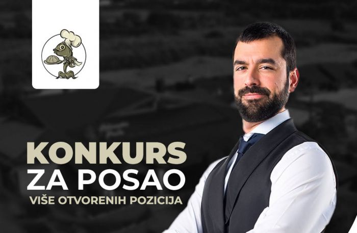 OGLAS ZA POSAO: Restoran „Ribarska Priča“ Doboj zapošljava – konobar, šanker i pomoćno osoblje u kuhinji